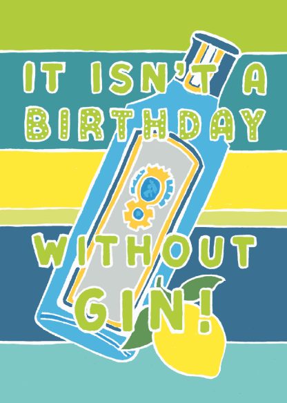 It's not a birthday without gin