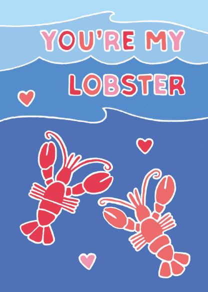 You're my lobster